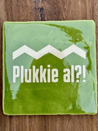 Plukkie al?! Tegeltje