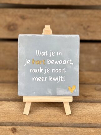 Wat je in je hart bewaart, raak je nooit meer kwijt! (BLAUW)