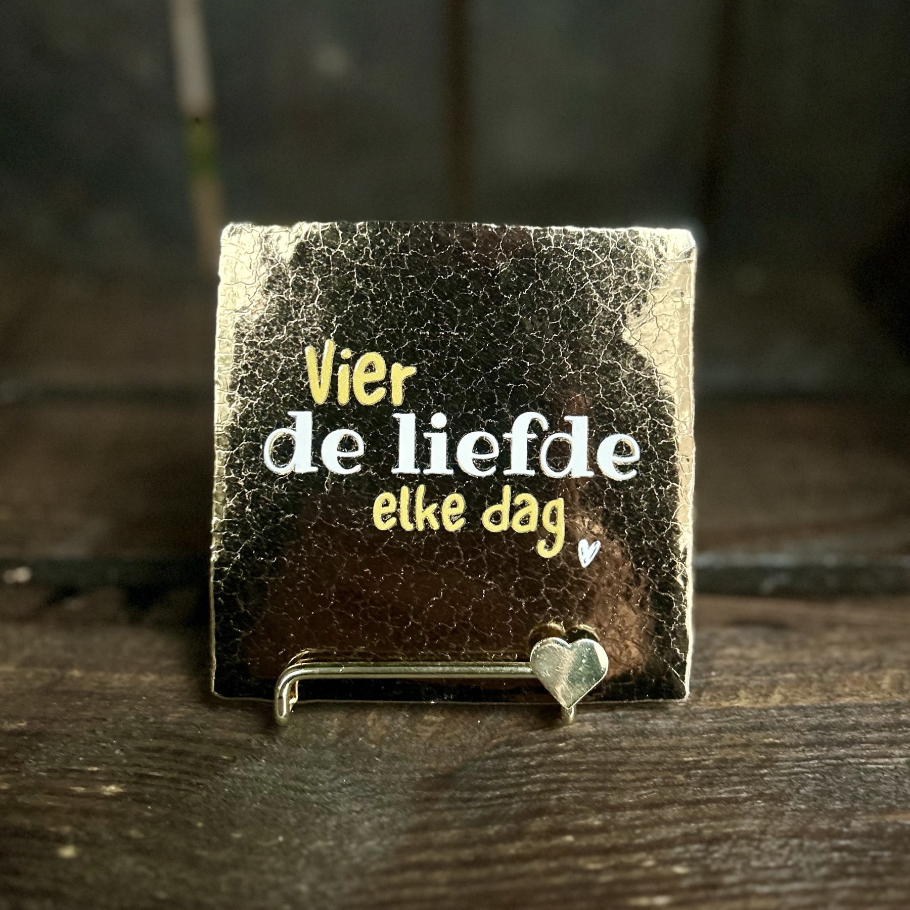 Tegeltje Vier de liefde elke dag