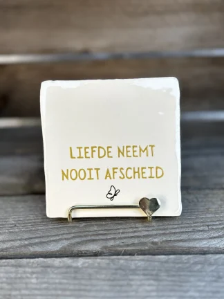 Tegeltje Liefde neemt nooit afscheid (zwarte vlinder)