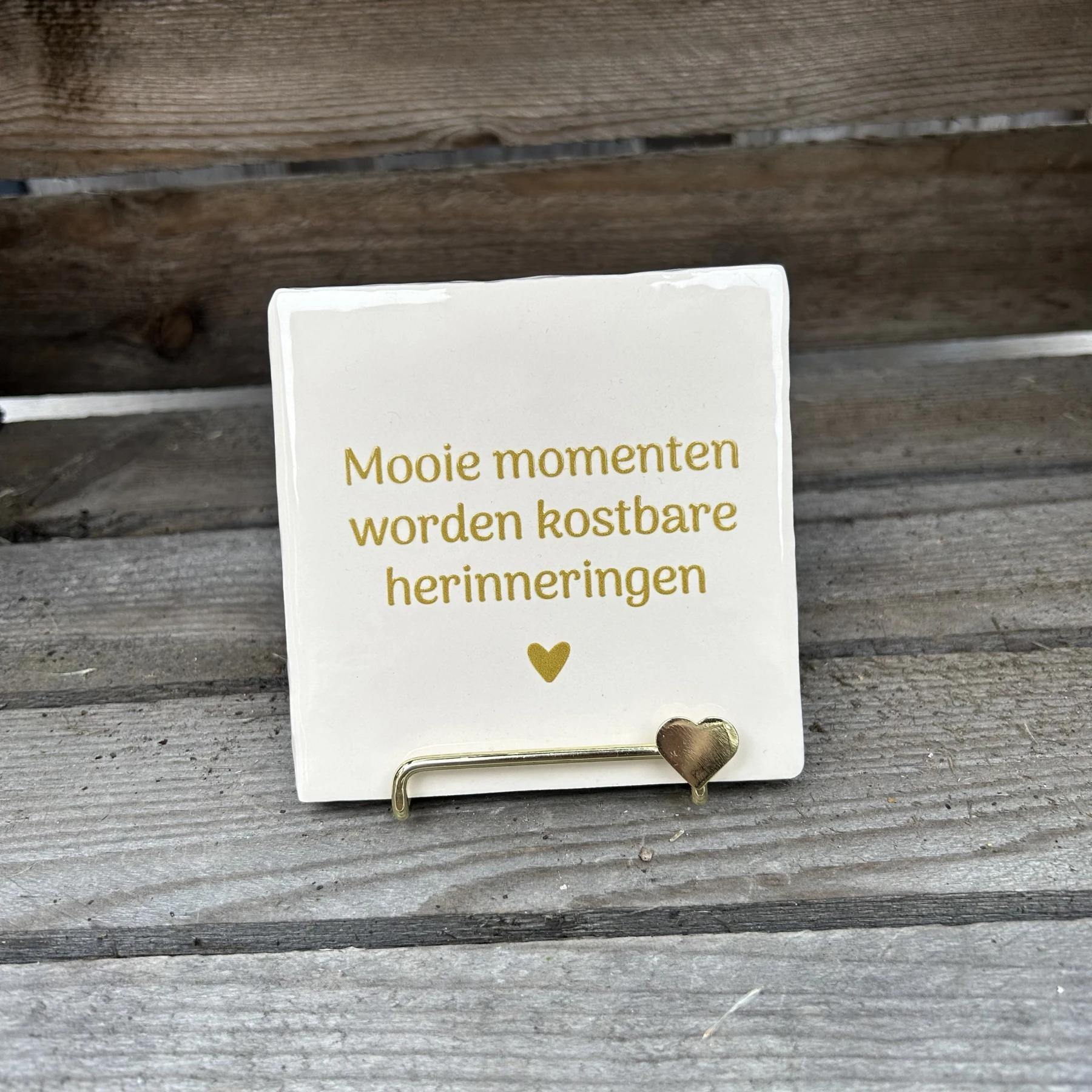 Tegeltje mooie momenten worden kostbare herinneringen (crème)