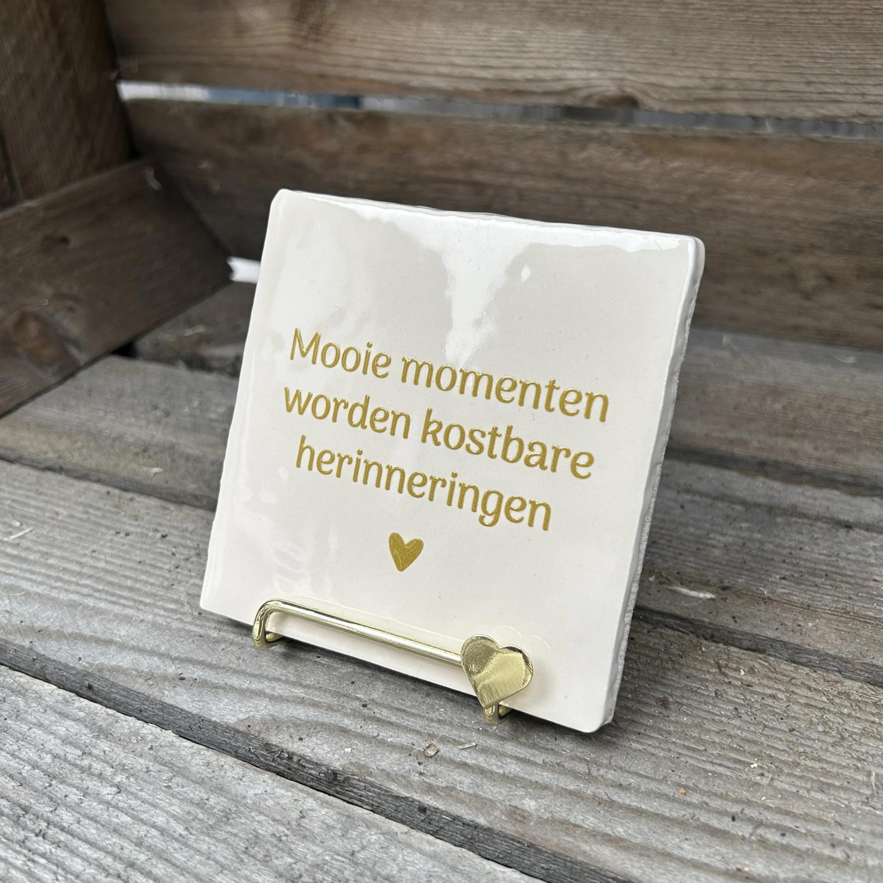 Tegeltje mooie momenten worden kostbare herinneringen (crème) - Afbeelding 3