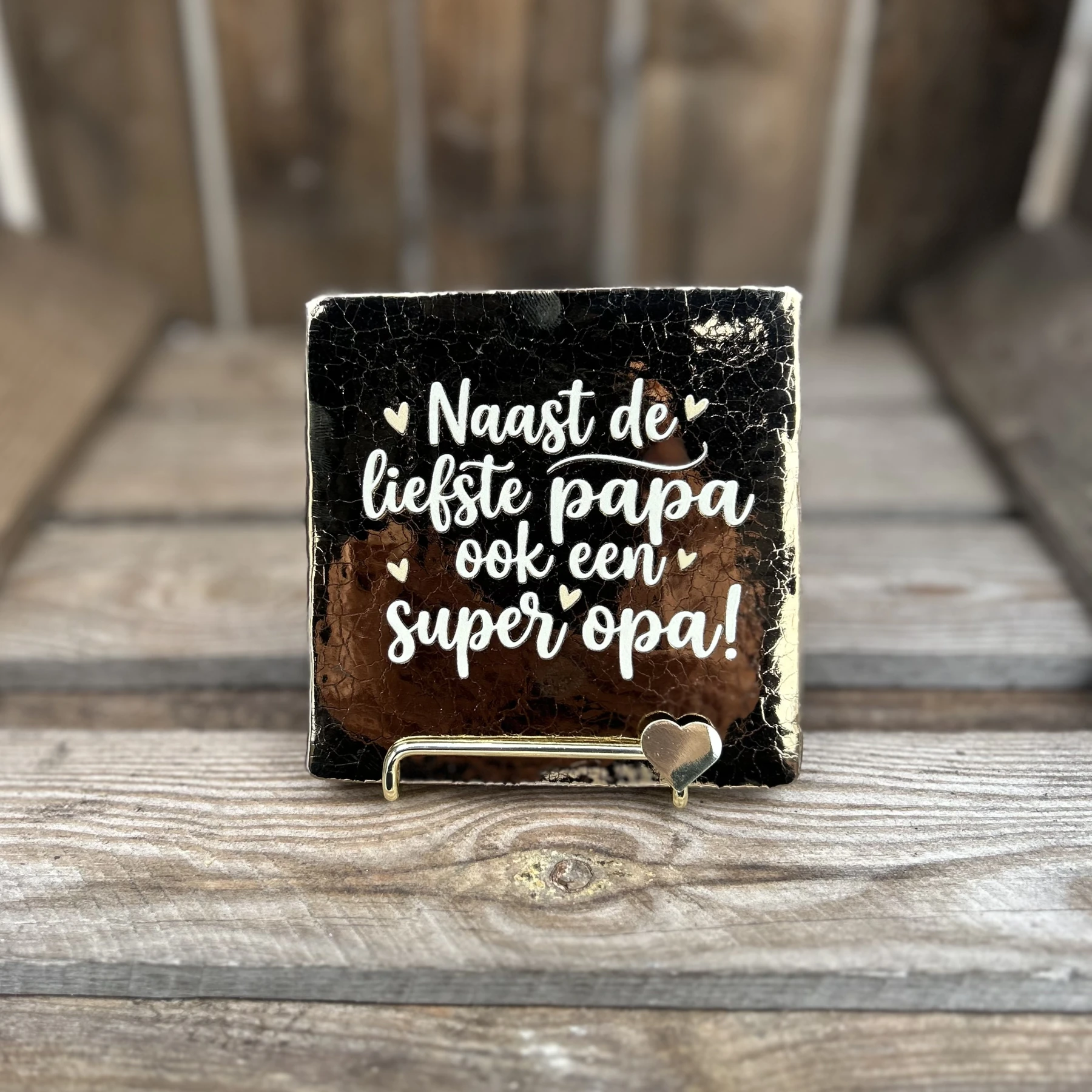 Tegeltje naast de liefste papa ook een super opa! Brons/ Wit