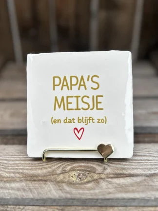 Tegeltje Papa’s meisje (en dat blijft zo) creme