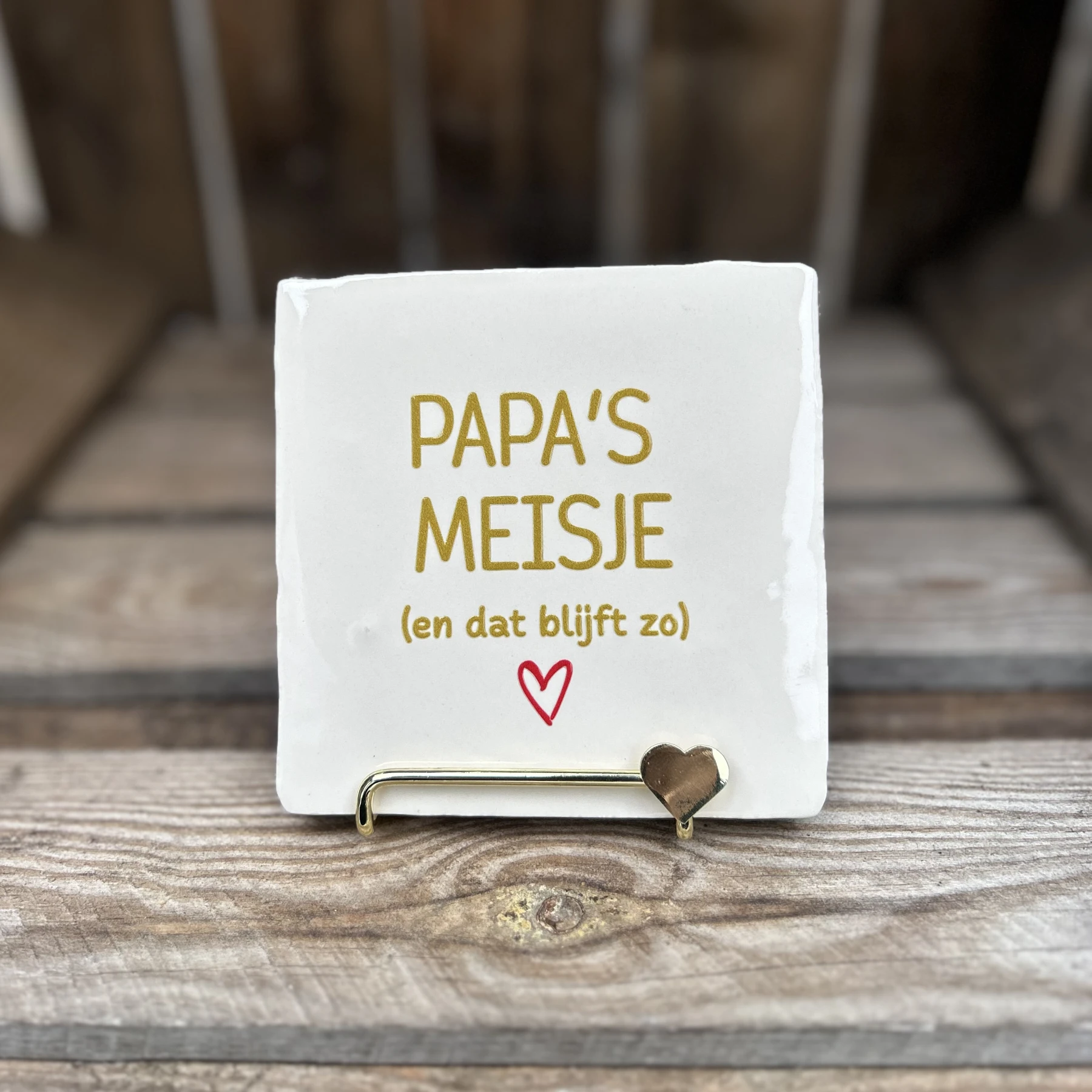 Tegeltje Papa’s meisje (en dat blijft zo) creme