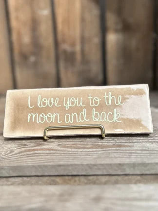 I love you to the moon and back / beige (Langwerpig tegeltje)