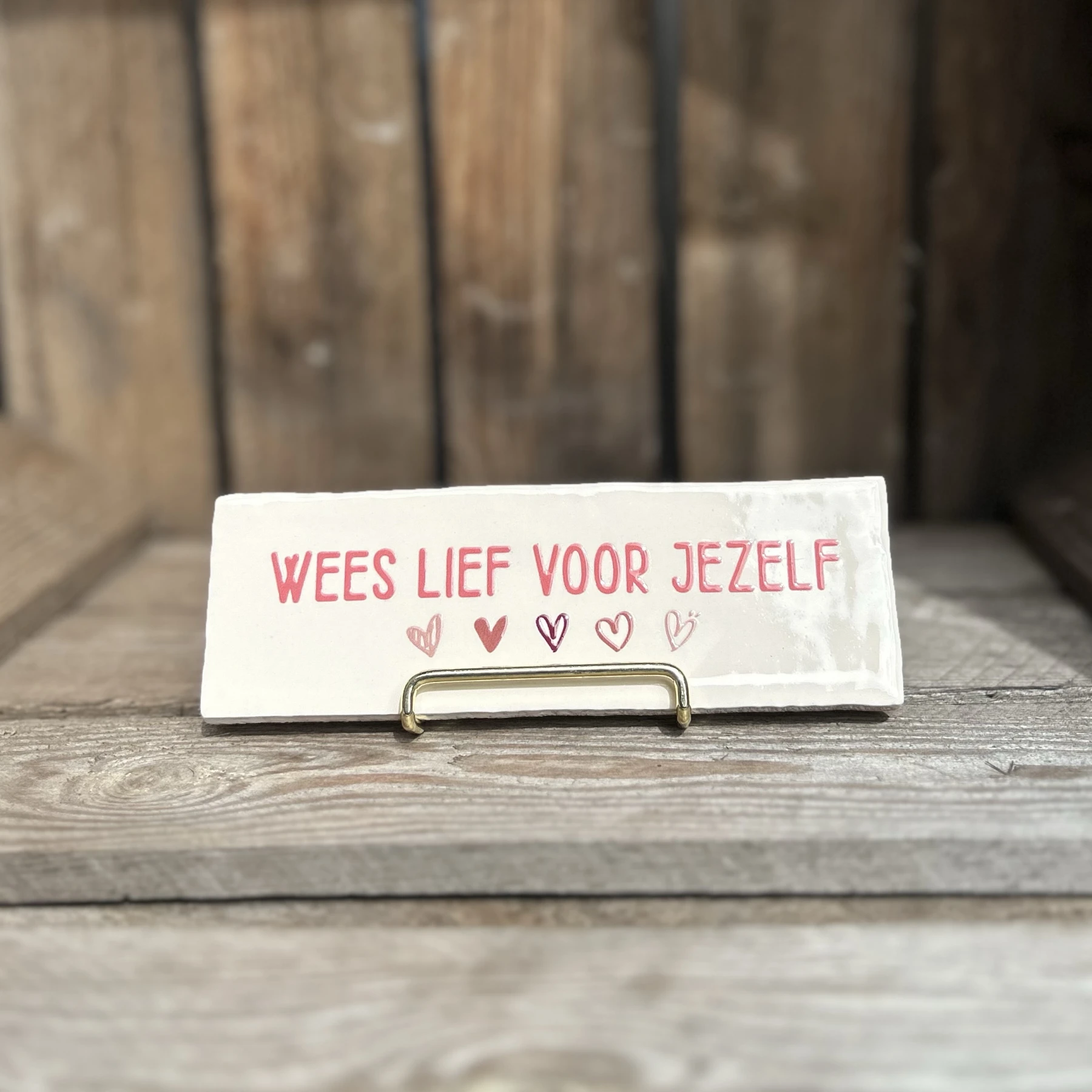 Wees lief voor jezelf (Langwerpig tegeltje)